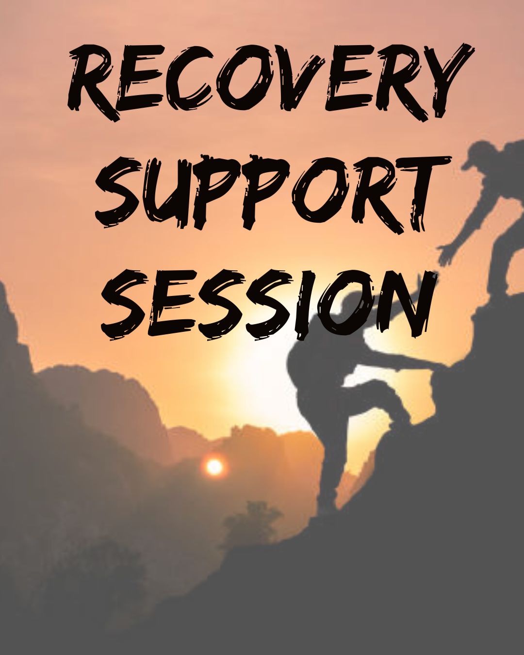 Recovery Support Session